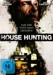 House Hunting - Nur wer tötet kann überleben