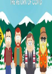 South Park: Post Covid - The Return of Covid